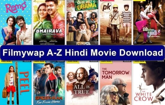 Filmywap 2024: Bollywood Movies Download, A-Z Hindi Movies Download