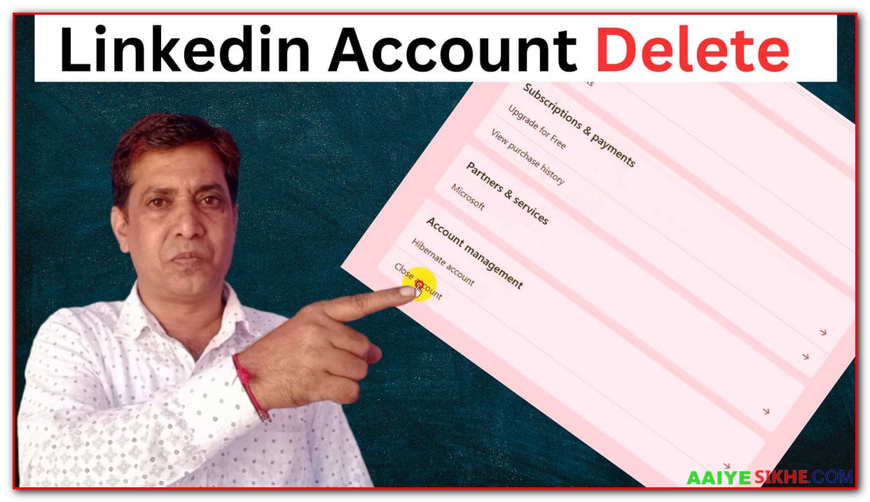 Linkedin account delete kaise kare | How to delete linkedin account permanently